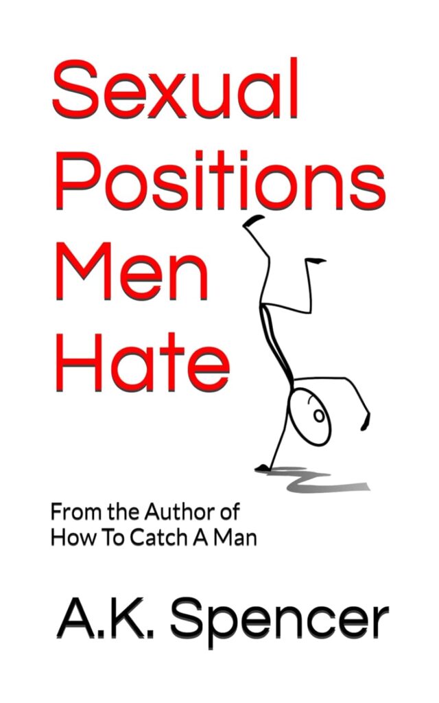 Sexual Positions Men Hate